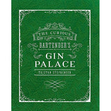 The Curious Bartenders Gin Palace
