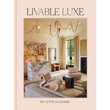 Liveable Luxe