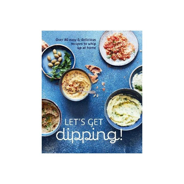 Let's Get Dipping!