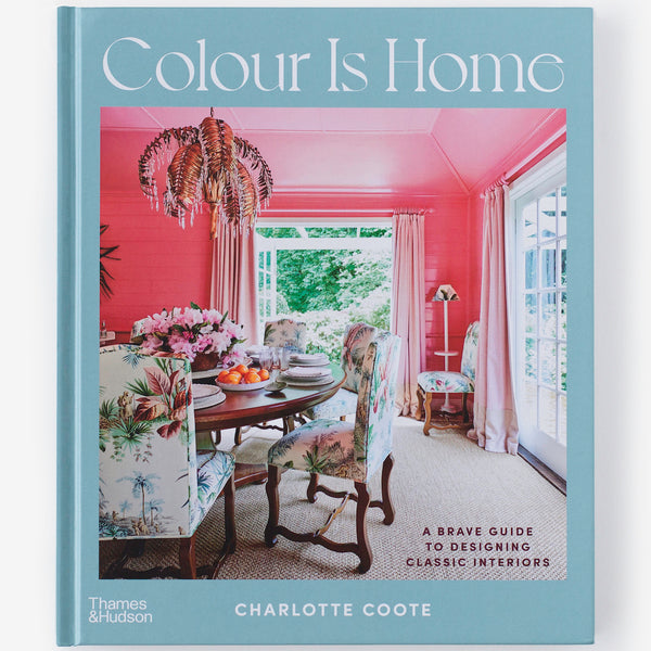 Colour is Home by Charlotte Coote